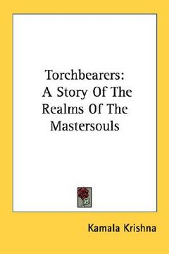 portada torchbearers: a story of the realms of the mastersouls (in English)