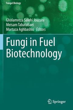 portada Fungi in Fuel Biotechnology