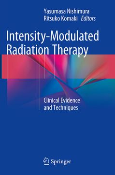 portada Intensity-Modulated Radiation Therapy: Clinical Evidence and Techniques (in English)