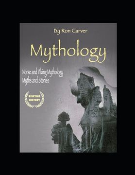 portada Mythology: Norse and Viking Mythology Myths and Stories (en Inglés)