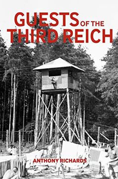 portada Guests of the Third Reich: The British Prisoner of War Experience in Germany 1939-1945 (en Inglés)