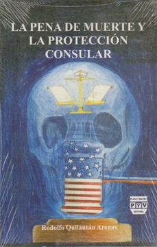 portada La pena de muerte y la proteccion consular (Spanish Edition)
