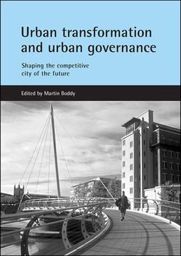 portada urban transformation & urban governance: shaping the competitive city of the future (en Inglés)