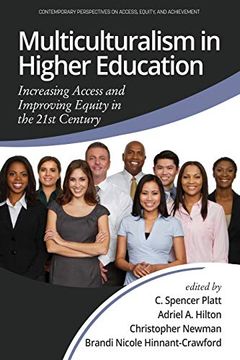 portada Multiculturalism in Higher Education: Increasing Access and Improving Equity in the 21St Century (Contemporary Perspectives on Access, Equity and ac) (en Inglés)