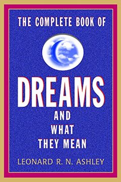 portada The Complete Book of Dreams and What They Mean (en Inglés)