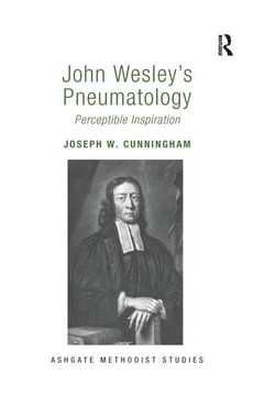 portada John Wesley's Pneumatology: Perceptible Inspiration (en Inglés)