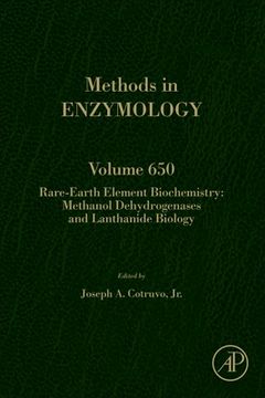 portada Rare-Earth Element Biochemistry: Methanol Dehydrogenases and Lanthanide Biology: Volume 650 (Methods in Enzymology, Volume 650) 