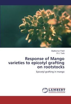 portada Response of Mango varieties to epicotyl grafting on rootstocks: Epicotyl grafting in mango