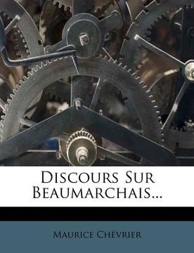 portada Discours Sur Beaumarchais... (en Francés)
