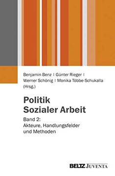 portada Politik Sozialer Arbeit: Band 2: Akteure, Handlungsfelder und Methoden (en Alemán)
