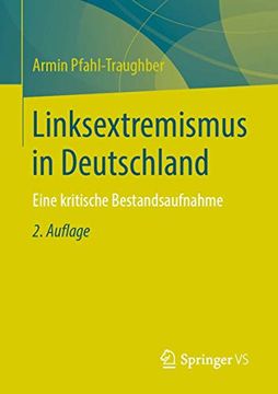 portada Linksextremismus in Deutschland: Eine Kritische Bestandsaufnahme (en Alemán)
