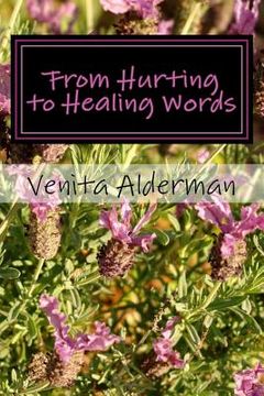 portada From Hurting to Healing Words (en Inglés)