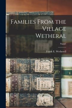 portada Families From the Village Wetheral; Suppl. (en Inglés)