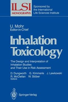portada inhalation toxicology: the design and interpretation of inhalation studies and their use in risk assessment (in English)
