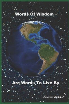 portada Words Of Wisdom Are Words To Live By (en Inglés)