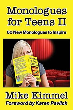 portada Monologues for Teens ii: 60 new Monologues to Inspire (The Young Actor Series) (en Inglés)