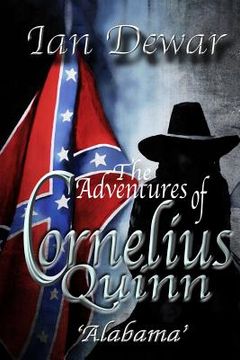 portada The Adventures of Cornelius Quinn 'Alabama' (en Inglés)