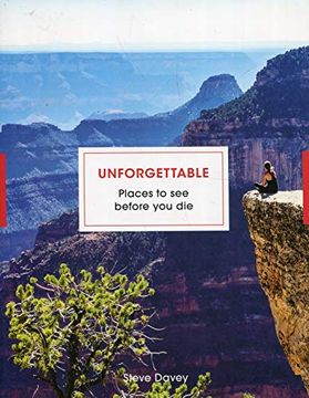 portada Unforgettable Places to see Before you die 