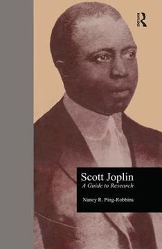 portada scott joplin: a guide to research (en Inglés)
