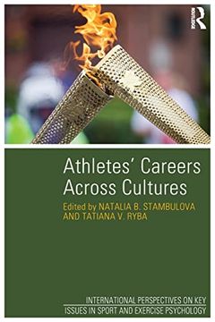 portada Athletes' Careers Across Cultures (Issp key Issues in Sport and Exercise Psychology)