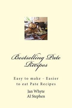 portada Bestselling Pate Recipes (en Inglés)