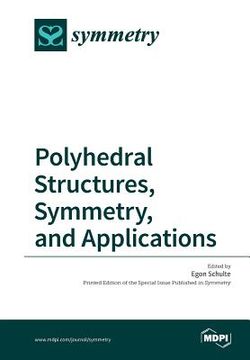 portada Polyhedral Structures, Symmetry, and Applications (en Inglés)