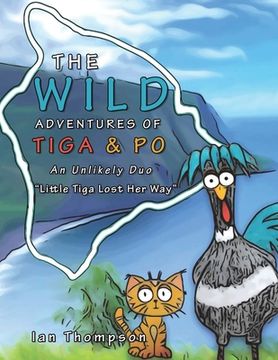 portada The Wild Adventures of Tiga & Po: An Unlikely Duo (en Inglés)