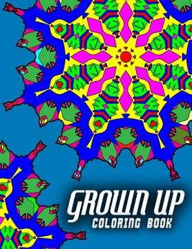 portada GROWN UP COLORING BOOK - Vol.5: grown up coloring book mandala