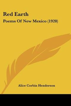 portada red earth: poems of new mexico (1920) (in English)