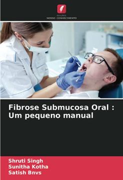 portada Fibrose Submucosa Oral: Um Pequeno Manual (in Portuguese)