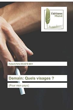 portada Demain: Quels Visages? (Pour mon Pays) (in French)