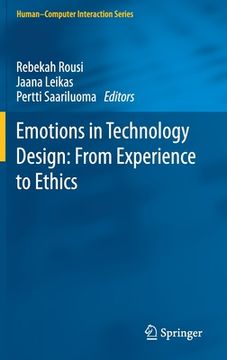 portada Emotions in Technology Design: From Experience to Ethics 