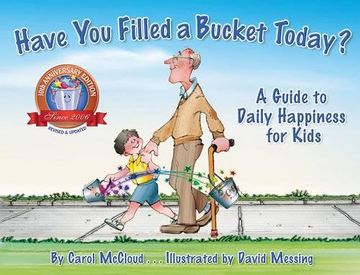 portada Have you Filled a Bucket Today? A Guide to Daily Happiness for Kids (en Inglés)