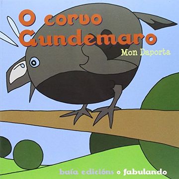 portada O corvo Gundemaro (Infantil-Xuvenil) (en Gallego)