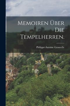 portada Memoiren über die Tempelherren. (in German)