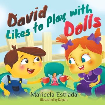 portada David Likes to Play with Dolls (en Inglés)