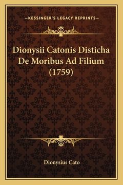 portada Dionysii Catonis Disticha De Moribus Ad Filium (1759) (en Latin)