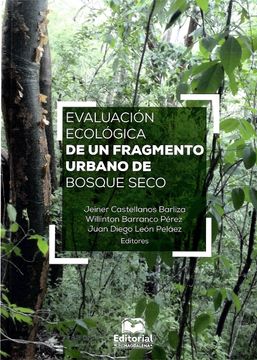 portada Evaluación Ecológica de un Fragmento Urbano de Bosque Seco