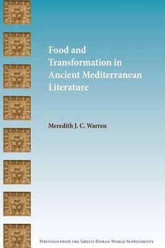 portada Food and Transformation in Ancient Mediterranean Literature (en Inglés)