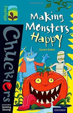 portada Oxford Reading Tree TreeTops Chucklers: Level 9: Making Monsters Happy