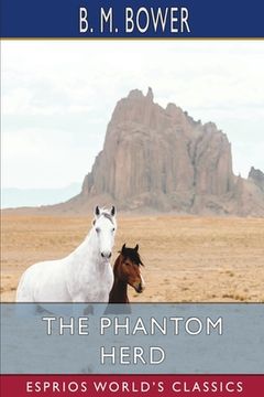 portada The Phantom Herd (Esprios Classics) (en Inglés)