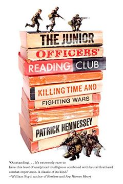portada The Junior Officers' Reading Club: Killing Time and Fighting Wars 