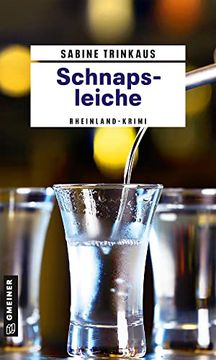 portada Schnapsleiche: Kriminalroman (Britta Brander) (Kriminalromane im Gmeiner-Verlag) (en Alemán)