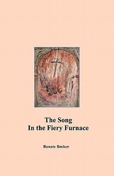 portada the song in the fiery furnace (en Inglés)