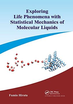 portada Exploring Life Phenomena With Statistical Mechanics of Molecular Liquids (en Inglés)