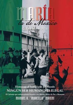 portada Maria, La de Mexico: (Ora Pro Novis) (en Inglés)