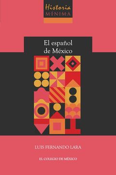 portada Historia mínima del español de México