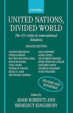 portada United Nations, Divided World: The Un's Roles in International Relations 