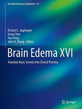 portada Brain Edema XVI: Translate Basic Science into Clinical Practice (Acta Neurochirurgica Supplement)