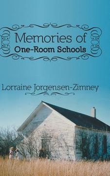 portada Memories of One-Room Schools (en Inglés)